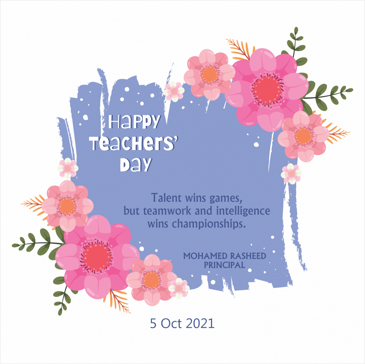 Principal's wishes on World Teachers' Day 2021 Ahmadhiyya